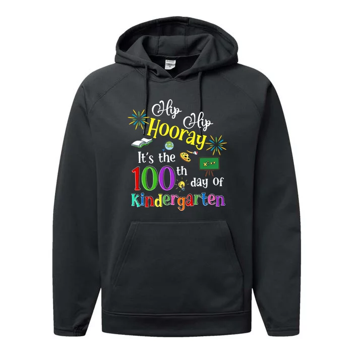 Hip Hip Hooray It's The 100 Days Of Kindergarten Funny Performance Fleece Hoodie