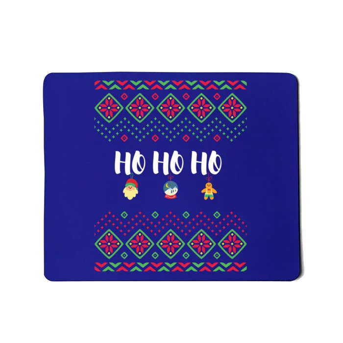 Ho Ho Ho Ugly Santa Christmas Meaningful Gift Xmas Gungerbread Cute Gift Mousepad