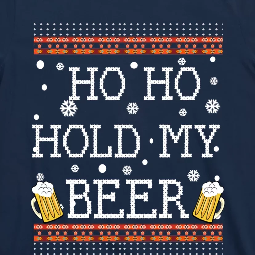 Ho Ho Hold My Beer-Ugly Christmas Drinking Sweater T-Shirt