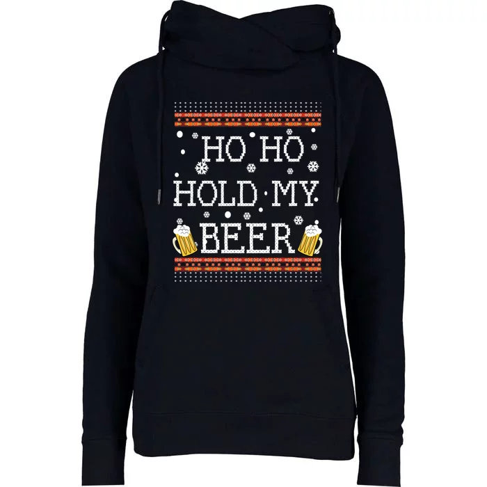 Ho Ho Hold My Beer-Ugly Christmas Drinking Sweater Womens Funnel Neck Pullover Hood