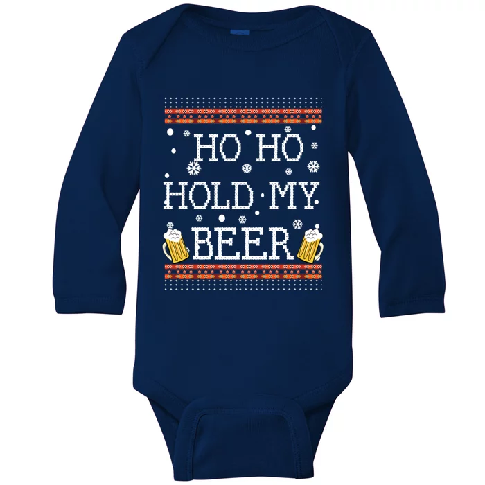 Ho Ho Hold My Beer-Ugly Christmas Drinking Sweater Baby Long Sleeve Bodysuit