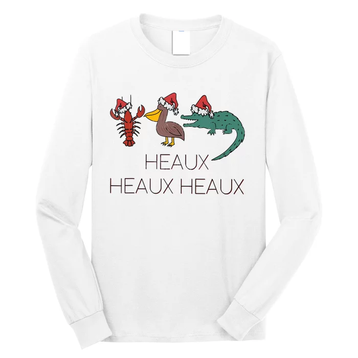 Heaux Heaux Heaux Funny Louisiana Cajun Christmas Holiday Long Sleeve Shirt