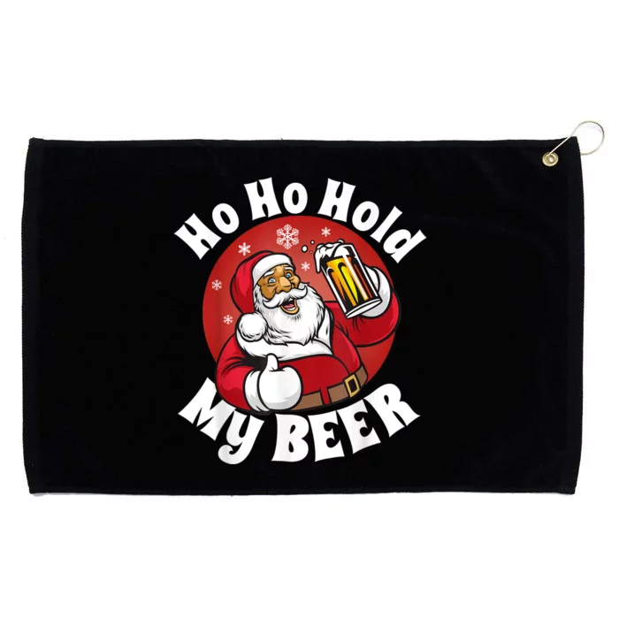 Ho Ho Hold My Beer Funny Christmas In July Party Grommeted Golf Towel