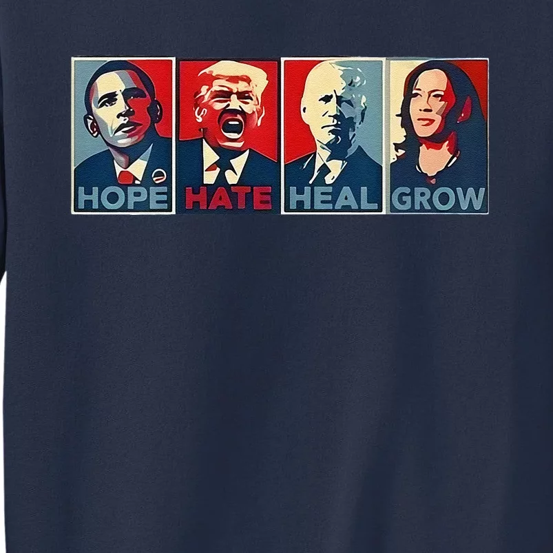 Hope Hate Heal Grow Sweatshirt