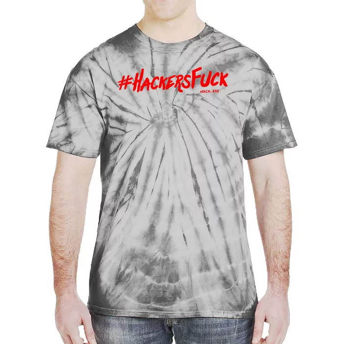 Hack.Xxx Hashtag Hackers Suck Tie-Dye T-Shirt