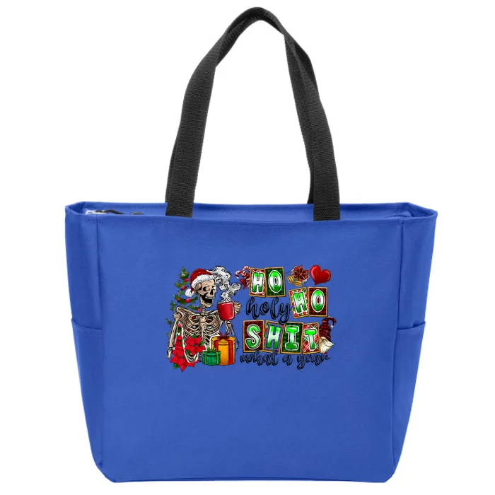 Ho Ho Holy Shit What A Year Funny Christmas Skeleton Gift Zip Tote Bag