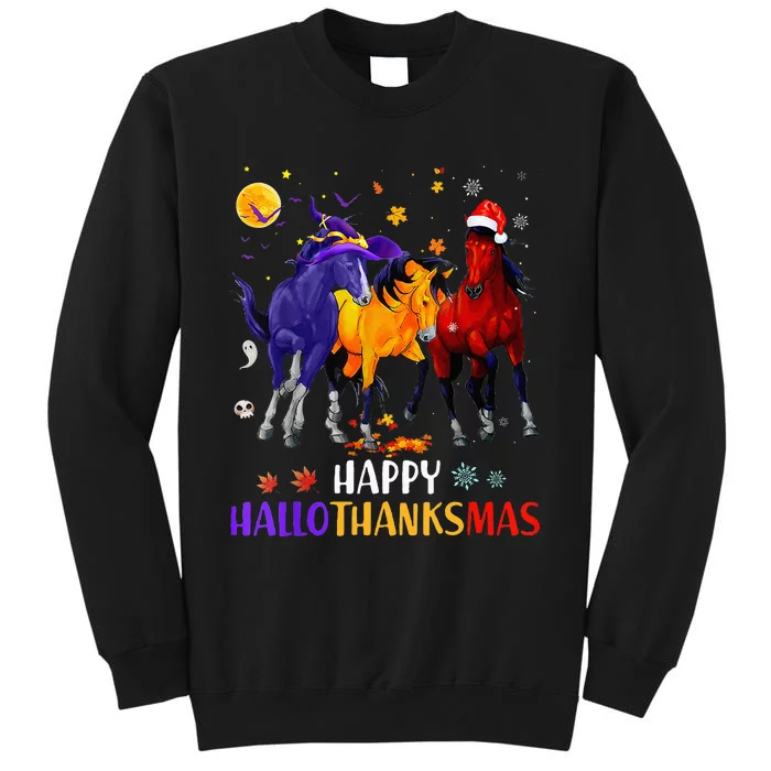 Happy Hallothanksmas Horse Halloween Thanksgiving Christmas Tall Sweatshirt