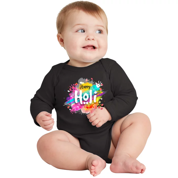 Happy Holi Holi Hai Hindu Holi Festival Festival Of Colors Baby Long Sleeve Bodysuit