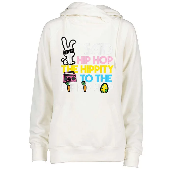 Hip Hop Hippity Easter Bunny Funny Womens Funnel Neck Pullover Hood