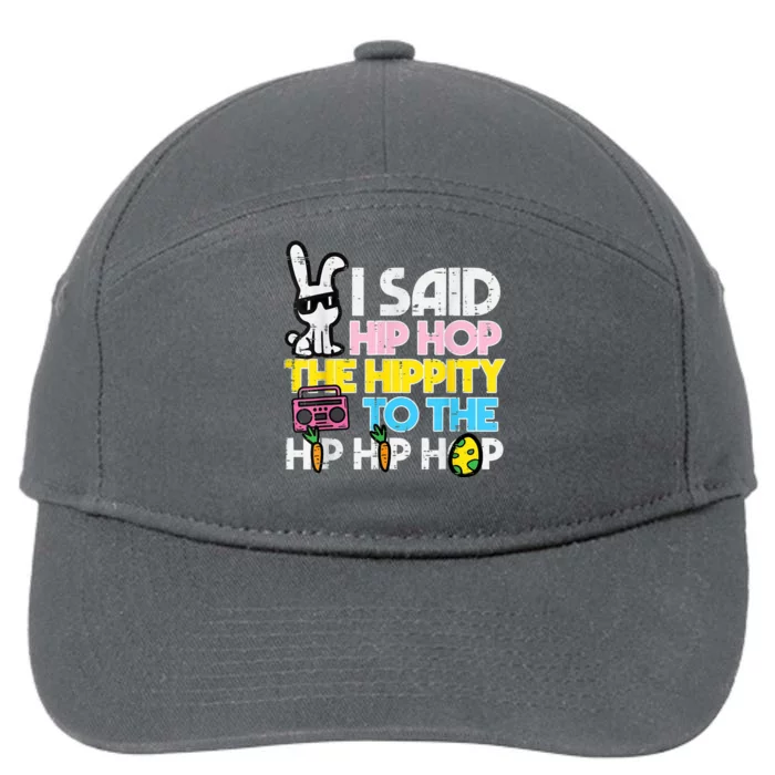 Hip Hop Hippity Easter Bunny Funny 7-Panel Snapback Hat