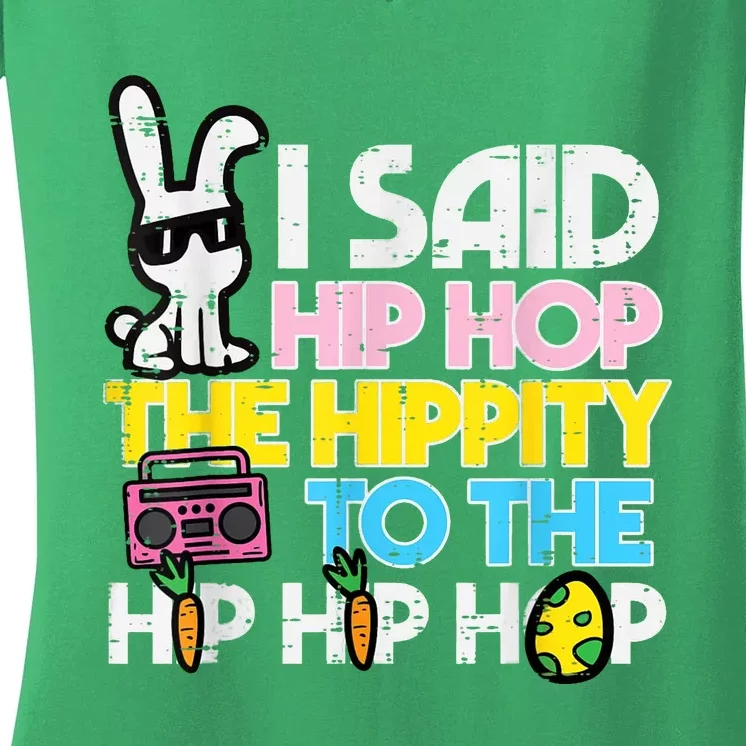 Hip Hop Hippity Easter Bunny Funny Women's V-Neck T-Shirt