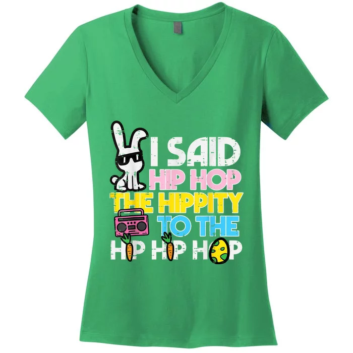 Hip Hop Hippity Easter Bunny Funny Women's V-Neck T-Shirt