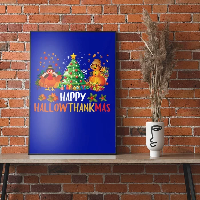 Happy Hallothanksmas Halloween Thanksgiving Merry Christmas Gift Poster