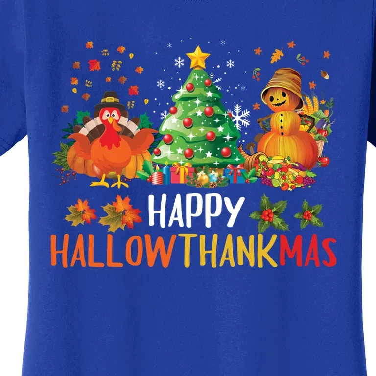 Happy Hallothanksmas Halloween Thanksgiving Merry Christmas Gift Women's T-Shirt