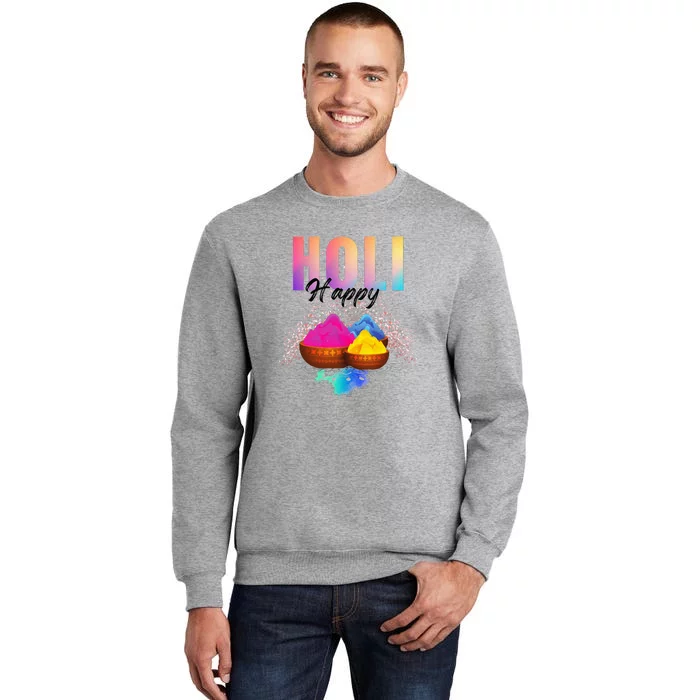 Happy Holi Tall Sweatshirt