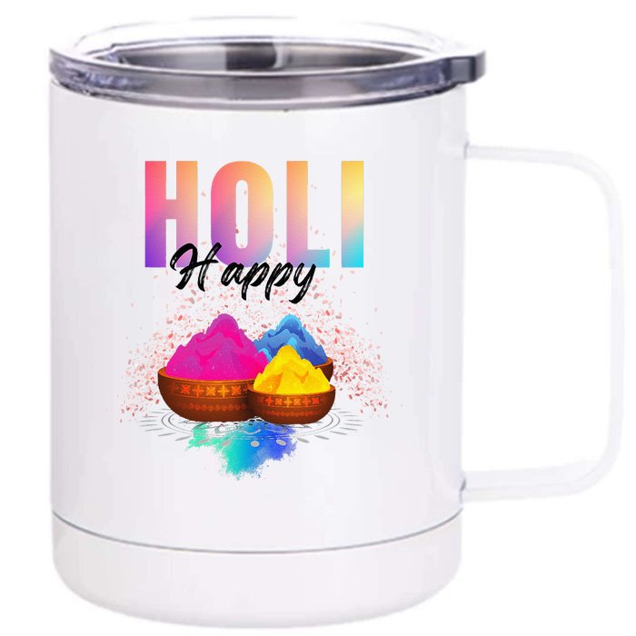 Happy Holi Front & Back 12oz Stainless Steel Tumbler Cup