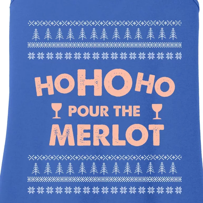 Ho Ho Ho Pour The Merlot Funny Ugly Sweater Gift Ladies Essential Tank