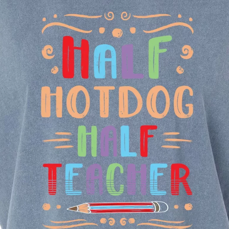 Half Hotdog Half Teacher Sausage Foodie Meat Lover Great Gift Garment-Dyed Women's Muscle Tee