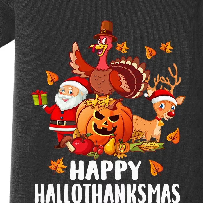 Happy Hallothanksmas Halloween Thanksgiving Christmas Day Baby Bodysuit