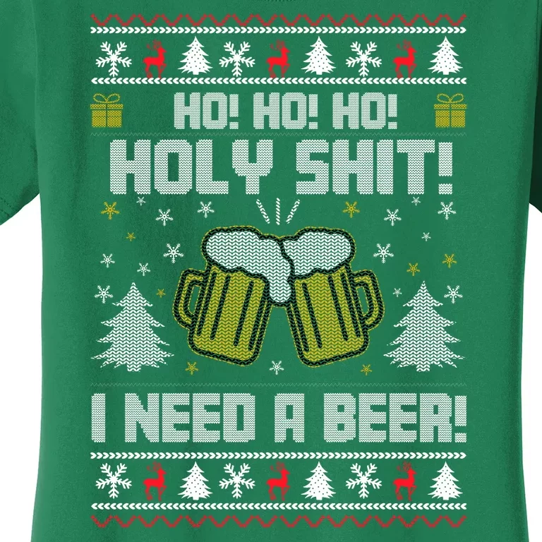 Ho Ho Holy I Need A Beer Santa Claus Ugly Christmas Women's T-Shirt