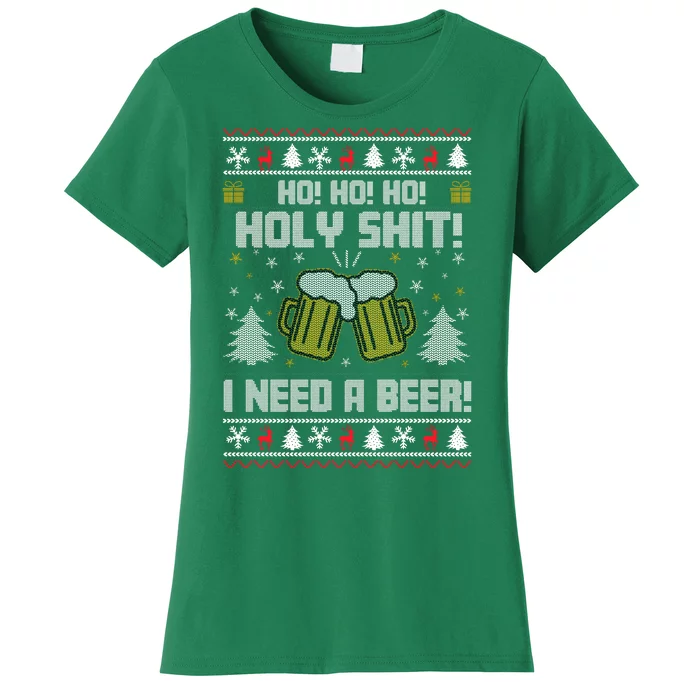 Ho Ho Holy I Need A Beer Santa Claus Ugly Christmas Women's T-Shirt