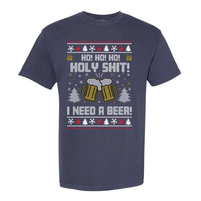 Ho Ho Holy I Need A Beer Santa Claus Ugly Christmas Garment-Dyed Heavyweight T-Shirt