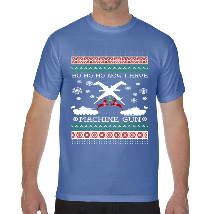 Ho Ho Ho Now I Have A Machine Gun Ugly Christmas Sweater Cute Gift Comfort Colors T-Shirt