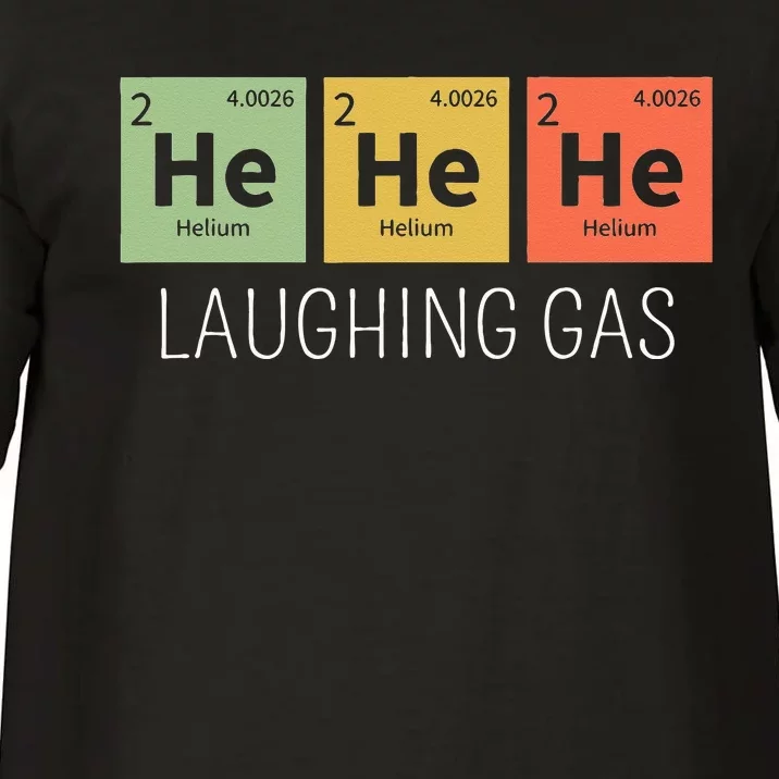 He He He Helium Laughing Gas Funny Chemistry Elements Comfort Colors T-Shirt