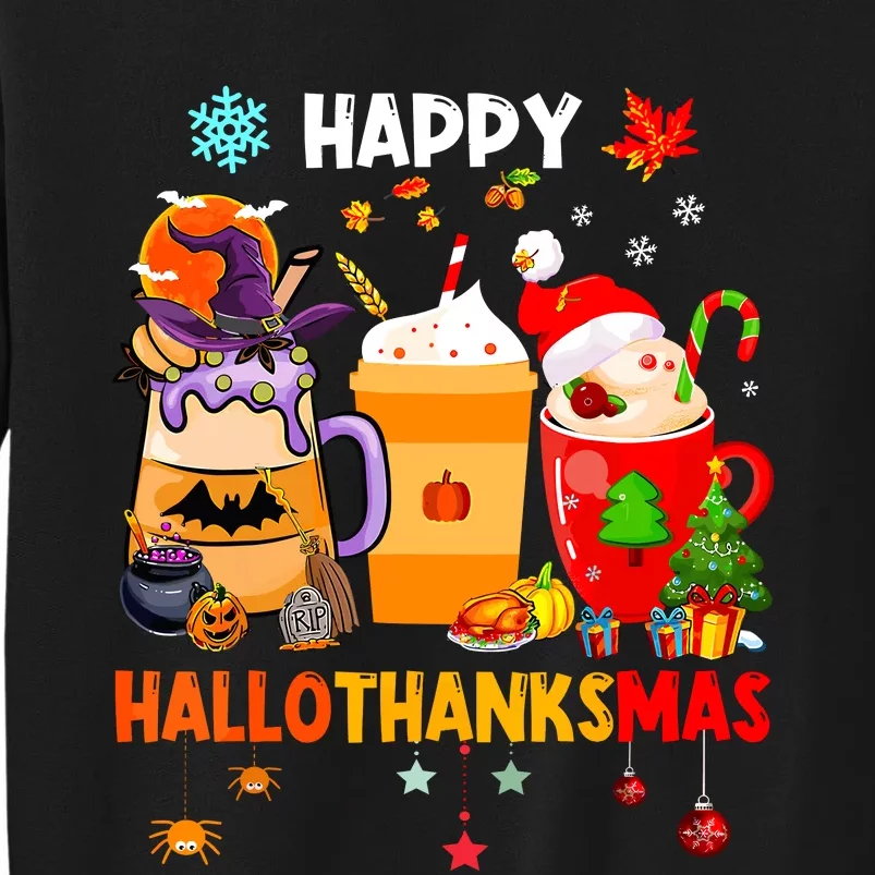 Happy Hallothanksmas Halloween Coffee Latte Thanksgiving Tall Sweatshirt