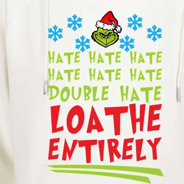 Hate Hate Hate Double Hate Loathe Entirely Christmas Gift Cool Gift Womens Funnel Neck Pullover Hood