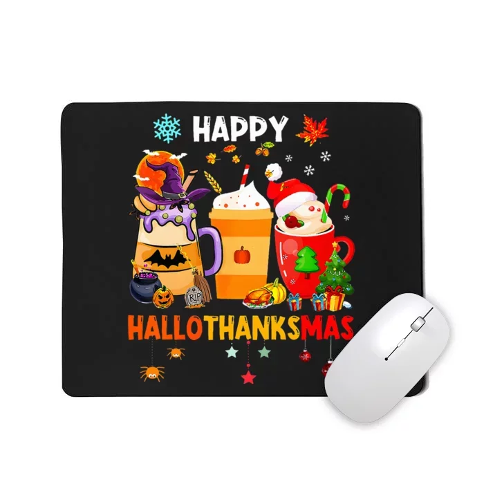 Happy Hallothanksmas Halloween Coffee Latte Thanksgiving Mousepad