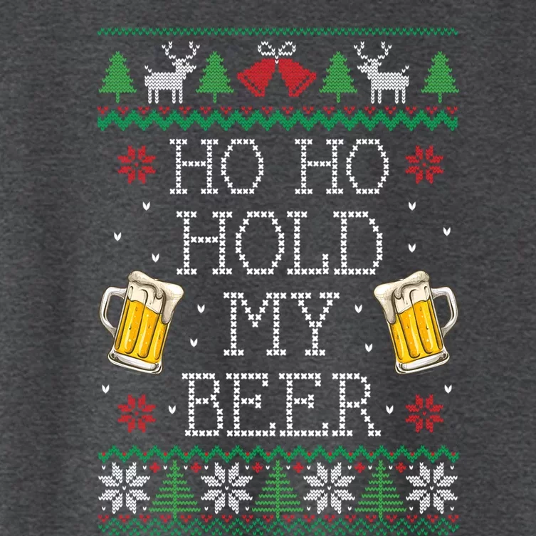 Ho Ho Hold My Beer Christmas Ugly Sweater Gift Women's Crop Top Tee