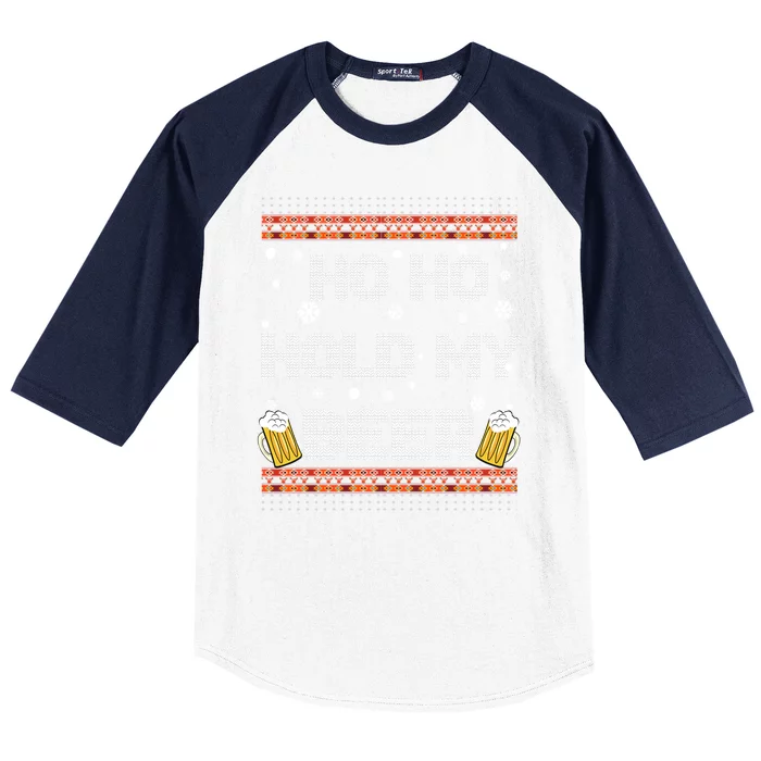 Ho Ho Hold My Beer Drinking For Christmas Baseball Sleeve Shirt