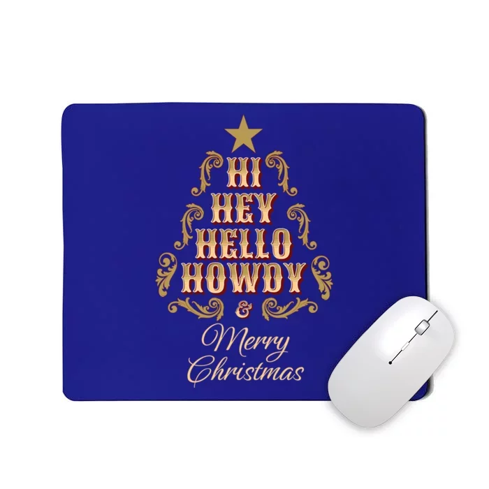 Hi Hey Hello Howdy Merry Christmas Retro Western Christmas Gift Mousepad