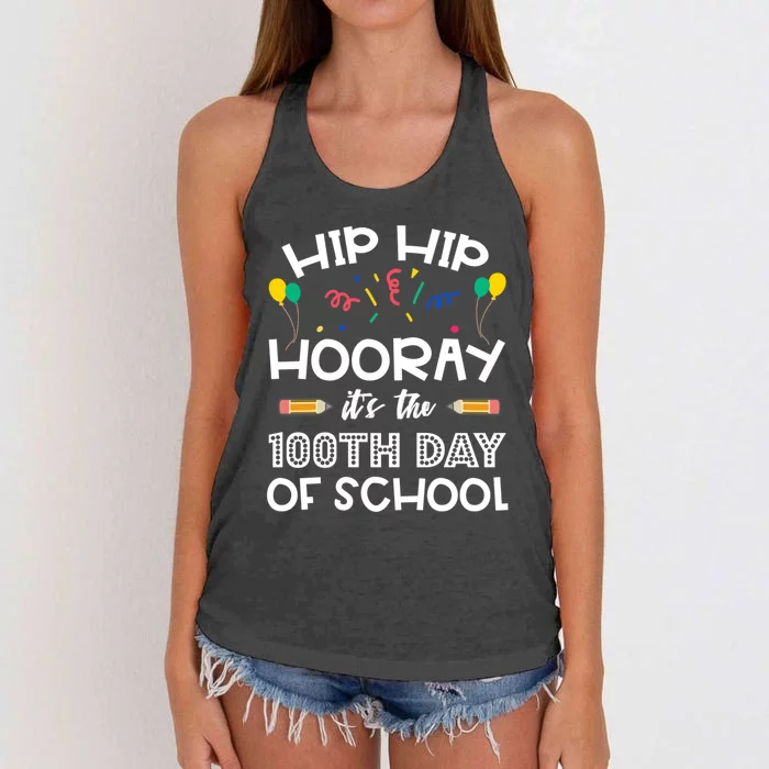 Hip Hip Hooray It's The 100th Day Of School Funny Gift Women's Knotted Racerback Tank