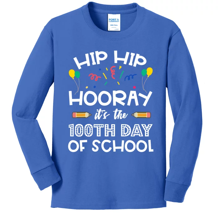 Hip Hip Hooray It's The 100th Day Of School Funny Gift Kids Long Sleeve Shirt