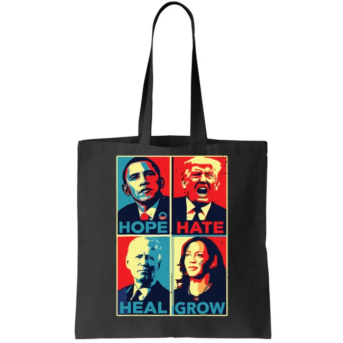 Hope Hate Heal Grow Hope Hate Heal Rise Tote Bag