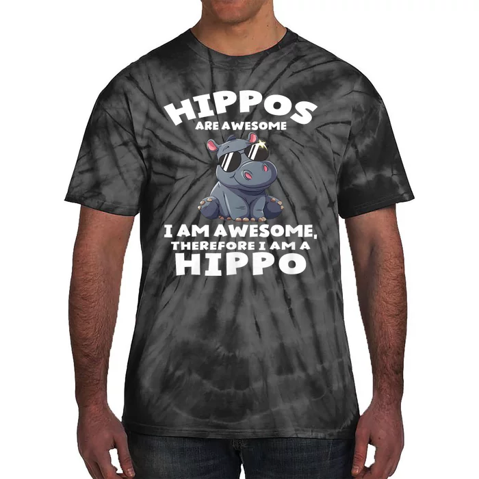 Hippo Hippopotamus Hippos Are Awesome Gifts Tie-Dye T-Shirt