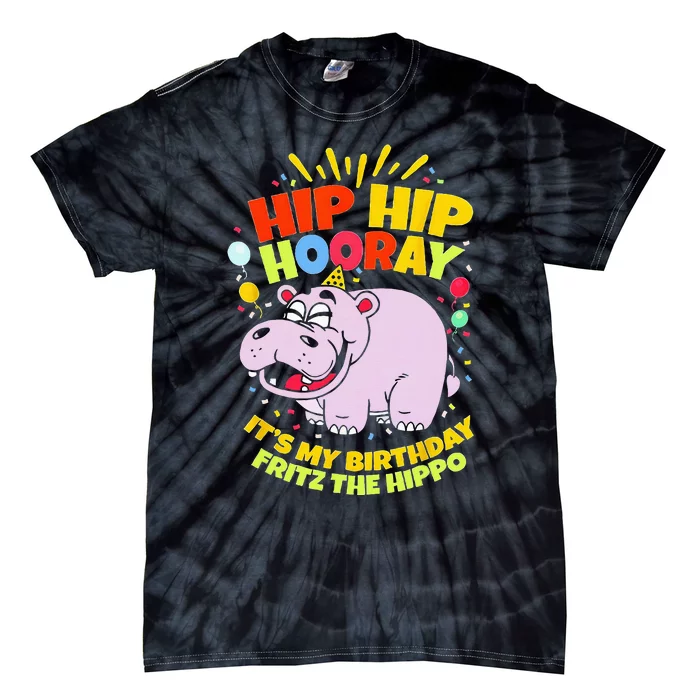 Hip Hip Hooray It's My Birthday Fritz The Hippo Tie-Dye T-Shirt