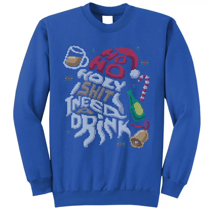 Ho Ho Holy Shit I Need A Beer Ugly Christmas Sweater Gift Sweatshirt