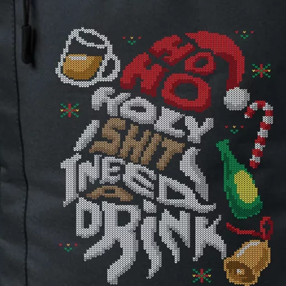 Ho Ho Holy Shit I Need A Beer Ugly Christmas Sweater Gift Daily Commute Backpack