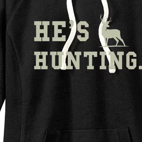 Hes Hunting Women's Fleece Hoodie