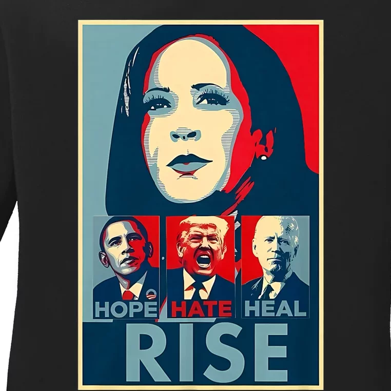 Hope Hate Heal Grow Rise President Kamala Harris Campaign Ladies Long Sleeve Shirt