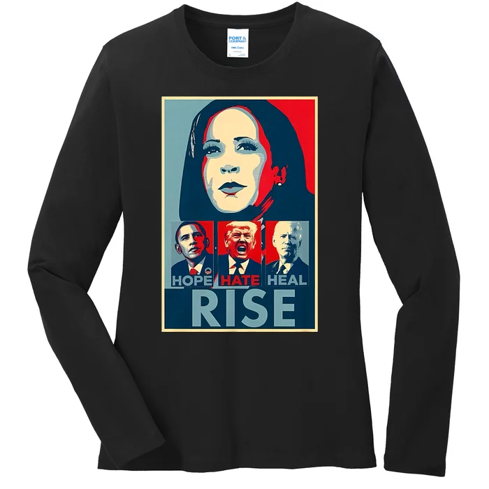 Hope Hate Heal Grow Rise President Kamala Harris Campaign Ladies Long Sleeve Shirt