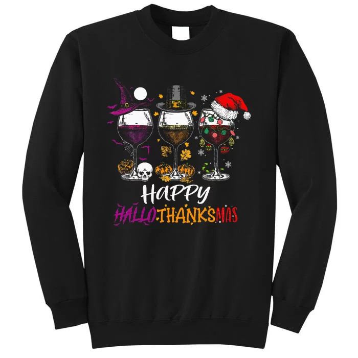 Happy Hallothanksmas Halloween Wine Thanksgiving Christmas Tall Sweatshirt