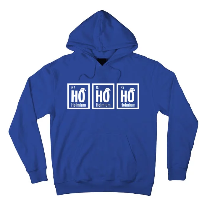 Ho Ho Ho Holmium Science Lover Periodic Table Chemistry Gift Tall Hoodie