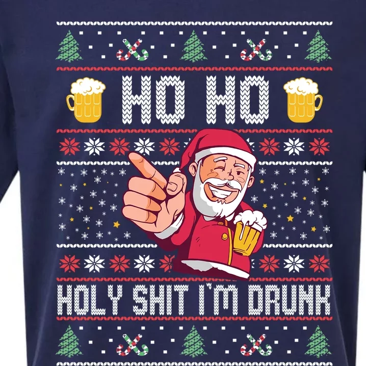 Ho Ho Holy Shit Im Drunk Ugly Christmas Sweater Gift Sueded Cloud Jersey T-Shirt