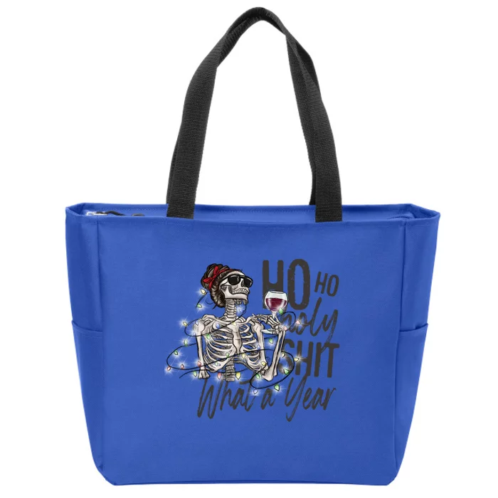 Ho Ho Holy Shit What A Year New Year Gift Zip Tote Bag