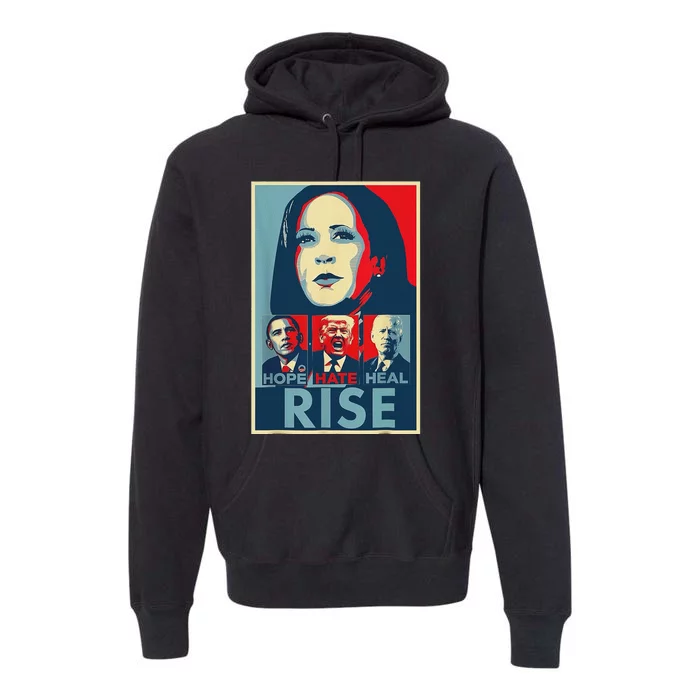 Hope Hate Heal Rise 2024 Premium Hoodie