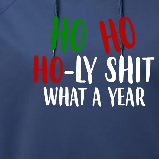 Ho Ho Holy Sh*t What A Year Funny Christmas Performance Fleece Hoodie